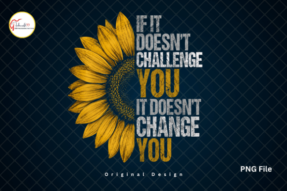 Download Half Sunflower PNG, Motivational Tshirt - Premium Resources